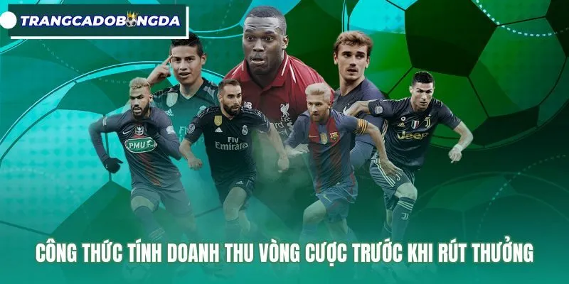 Bảng tính vòng cược chuẩn cho khuyến mại thành viên mới
