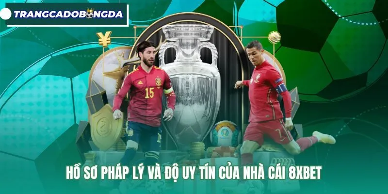 Giấy phép quốc tế bảo chứng độ uy tín nhà cái 8XBET